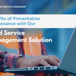 Field Service Management Solution